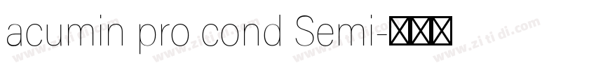 acumin pro cond Semi字体转换 acumin pro cond Semi字体转换